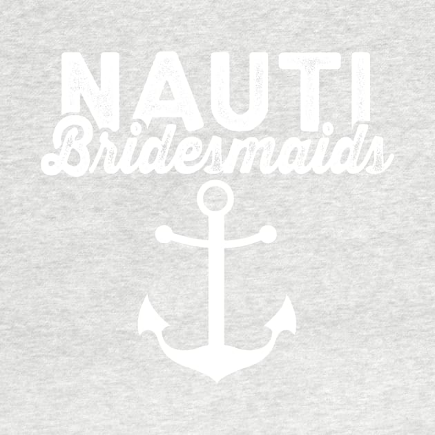 Nauti Bridesmaid Shirt - nautical bachelorette shirts, Nautical Ocean Bridal Party Shirts, Nautical Bachelorette Shirts by BlueTshirtCo